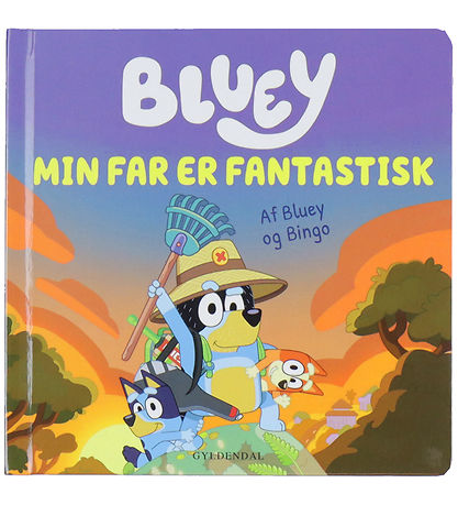 Forlaget Gyldendal Bog - Bluey - Min Far Er Fantastisk