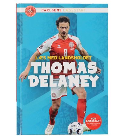 Forlaget Carlsen Bog - Læs Med Landsholdet - Thomas Delaney