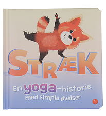 Forlaget Bolden Bog - Stræk - En Yoga-Historie Med Simple Øvelse