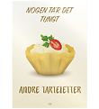 Citatplakat Plakat - B2 - Tarteletter