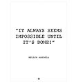 Citatplakat Plakat - B2 - It Always Seems Impossible