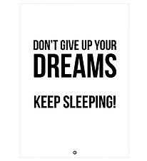 Citatplakat Plakat - B2 - Don´t Give Up Your Dreams