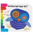 Karrusel Forlag Bog m. Lyd - Hvilken Lyd Siger Du? - Dansk