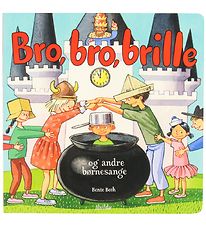 Alvilda Bog - Bro, Bro, Brille - Og Andre Børnesange - Dansk
