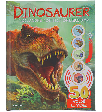 Forlaget Carlsen Bog m. Lyd - Dinosaurer Og Andre Forhistoriske 