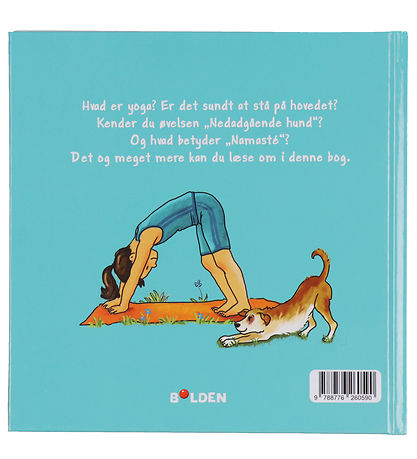 Forlaget Bolden Bog - Læselarven: Fortæl mig om yoga Forlaget Bolden Bog - Læselarven: Fortæl mig om yoga