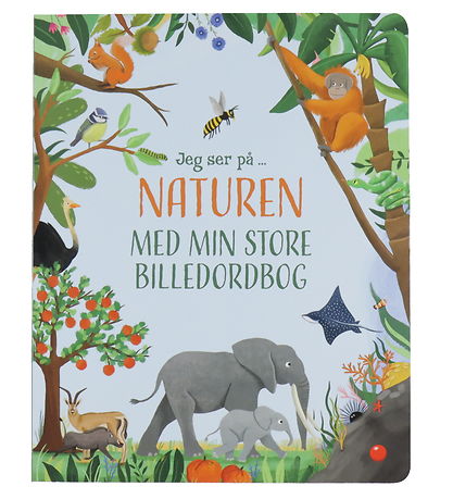Forlaget Bolden Billedbog - Jeg Ser På Naturen - Dansk