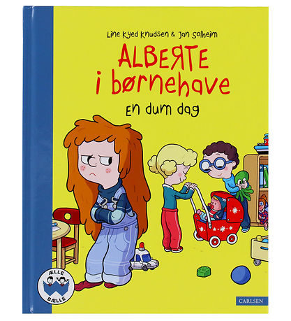 Forlaget Carlsen Bog - Alberte I Børnehave - En Dum Dag
