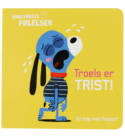 Forlaget Tukan Bog m. Flapper - Troels Er Trist!