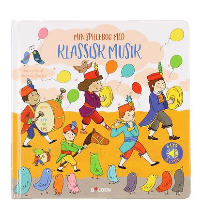Forlaget Bolden Bog m. Lyd - Min Spillebog Med Klassisk Musik - 