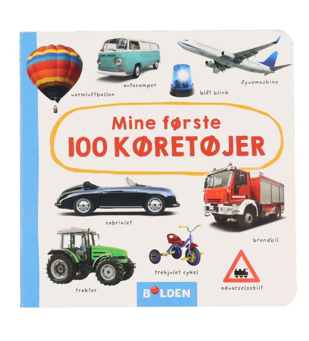 Forlaget Bolden Bilderbuch - Meine ersten 100 Fahrzeuge - Dänisc - Forlaget Bolden - One Size - Bilderbuch