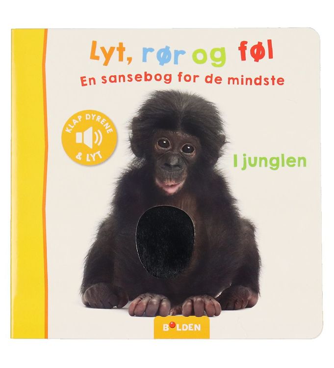 Forlaget Bolden Bog m. Lyd - Lyt, Rør Og Føl: I Junglen - Dansk