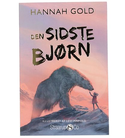 Straarup & Co Bog - Den Sidste Bjørn - Dansk Straarup & Co Bog - Den Sidste Bjørn - Dansk