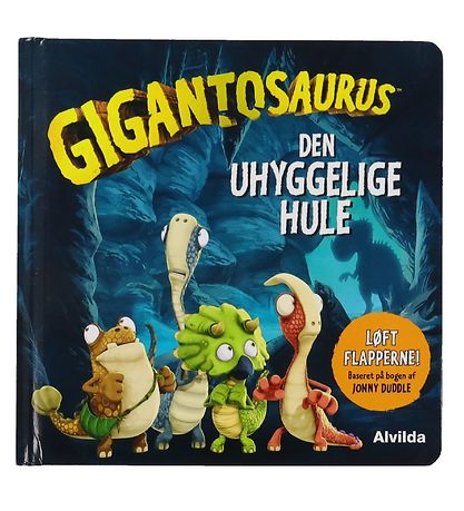 Alvilda Bog - Gigantosaurus - Den Uhyggelige Hule - Dansk Alvilda Bog - Gigantosaurus - Den Uhyggelige Hule - Dansk