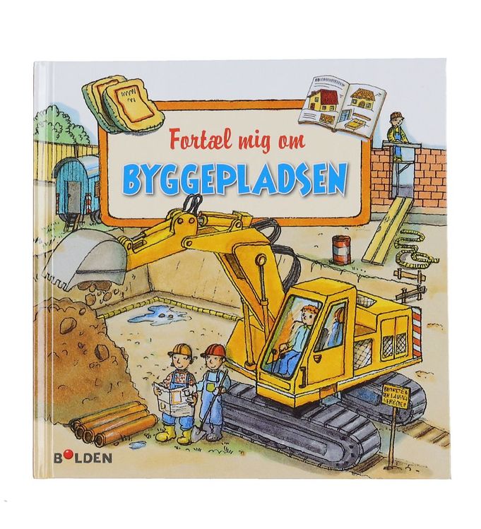 Forlaget Bolden Bog - Læselarven - Fortæl mig om Byggepladsen