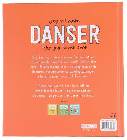 Karrusel Forlag Bog - Jeg Vil Være Danser Når Jeg Bliver Stor -