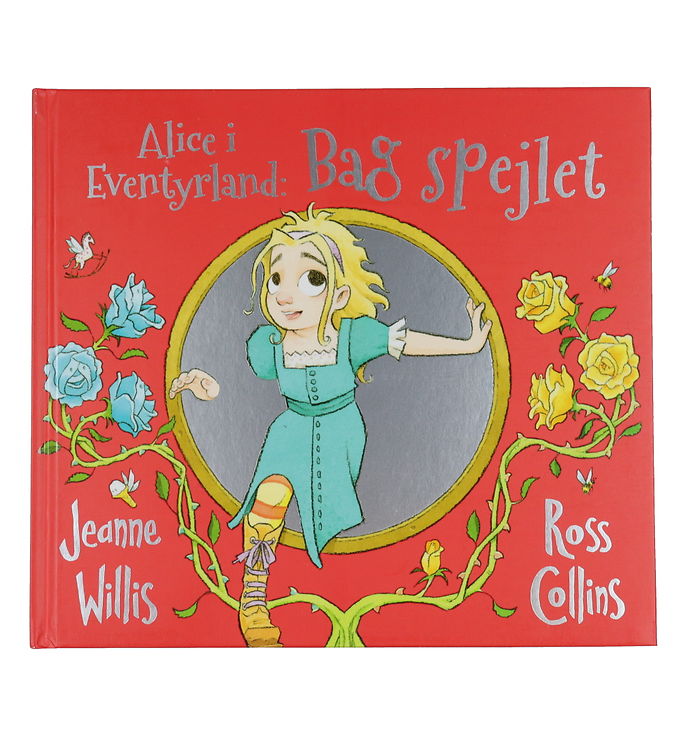 Alvilda Bog - Alice I Eventyrland - Bag Spejlet - Dansk