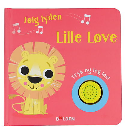 Forlaget Bolden Bog m. Lyd - Følg Lyden Lille Løve - Dansk