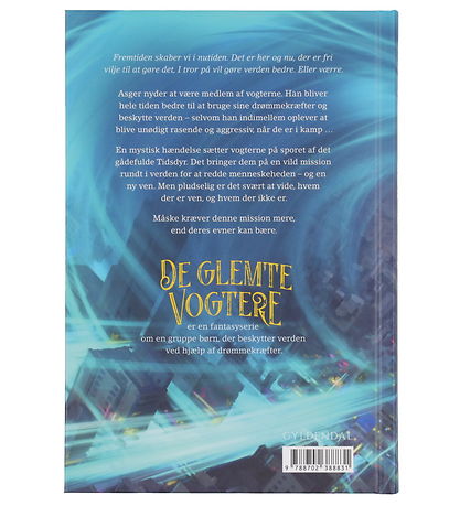 Forlaget Gyldendal Bog - De Glemte Vogtere 2 - Tidsdyret - Dansk Forlaget Gyldendal Bog - De Glemte Vogtere 2 - Tidsdyret - Dansk