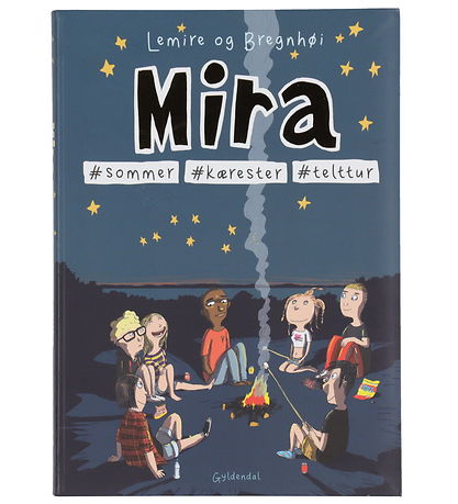 Forlaget Gyldendal Bog - Mira 8 - #Sommer #Kæreste #Telttur - Da