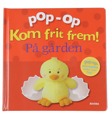 Alvilda Bog - Pop-Op - Kom Frit Frem - På Gården - Dansk Alvilda Bog - Pop-Op - Kom Frit Frem - På Gården - Dansk