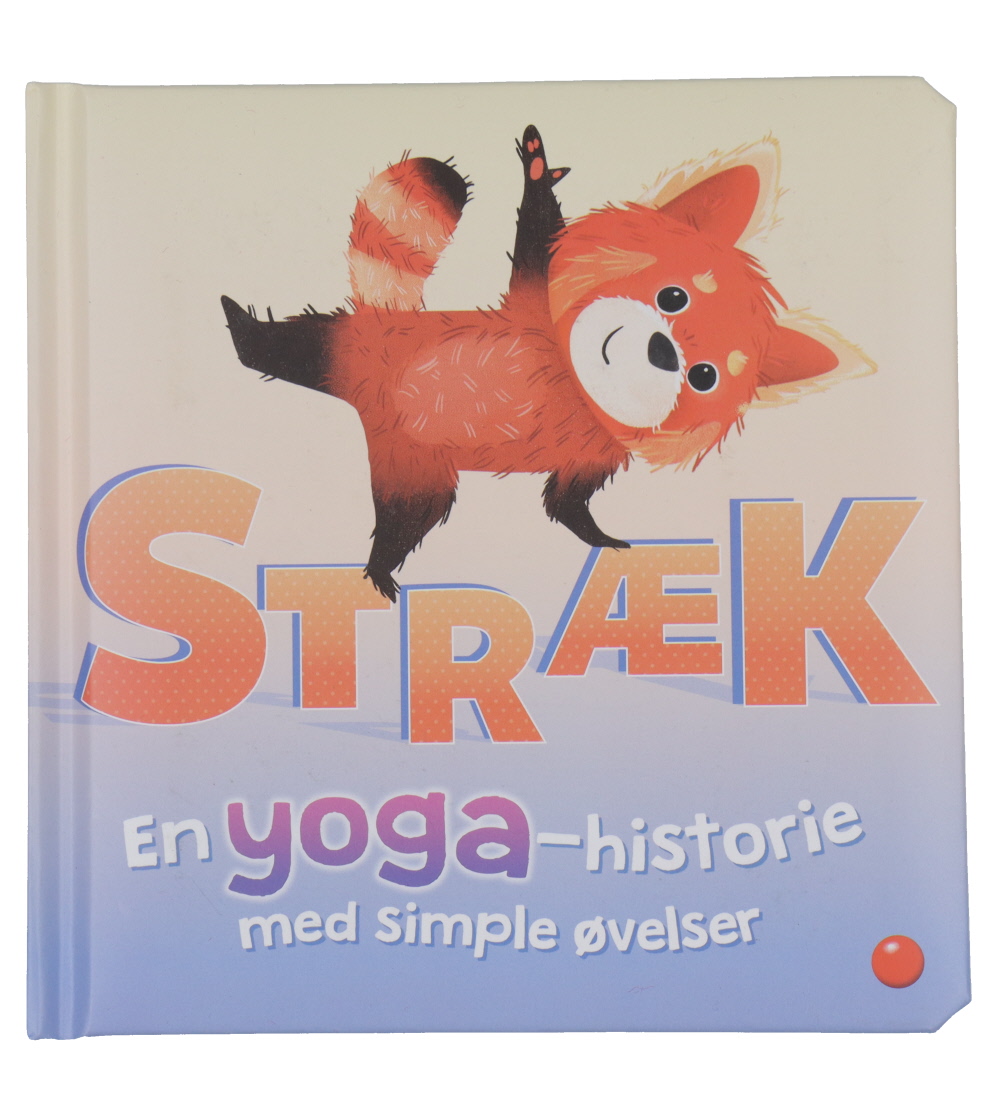 Forlaget Bolden Buch - Stretch - Eine Yoga Geschichte mit einfac - Forlaget Bolden - One Size - Bücher