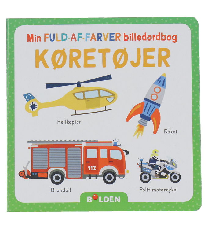 Forlaget Bolden Billedbog - Min Fuld-Af-Farver Billedordbog - Kø