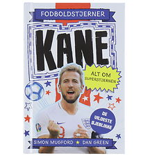 Alvilda Bog - Fodboldstjerner - Kane - Alt Om Superstjernen - Da Alvilda Bog - Fodboldstjerner - Kane - Alt Om Superstjernen - Da