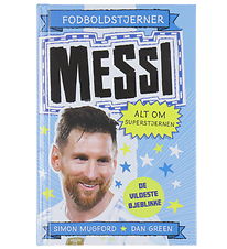 Alvilda Bog - Fodboldstjerner - Messi - Alt Om Superstjernen - D Alvilda Bog - Fodboldstjerner - Messi - Alt Om Superstjernen - D