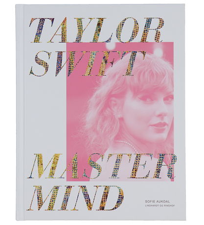 Linghardt og Ringhof Bog - Taylor Swift - Mastermind - Dansk Linghardt og Ringhof Bog - Taylor Swift - Mastermind - Dansk
