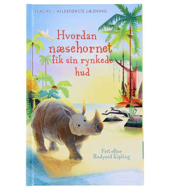 Gads Forlag Bog - Allerførste Læsning: Hvordan Næsehornet Fik Si