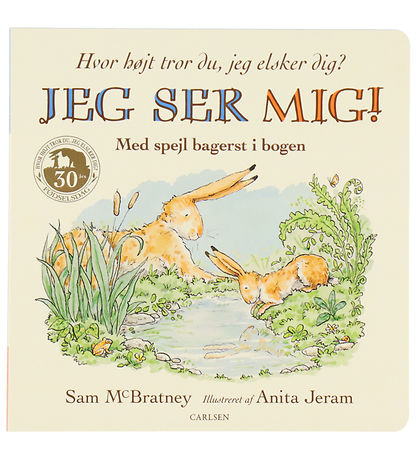 Forlaget Carlsen Bog - Jeg Ser Mig! Hvor Højt Tror Du, Jeg Elske
