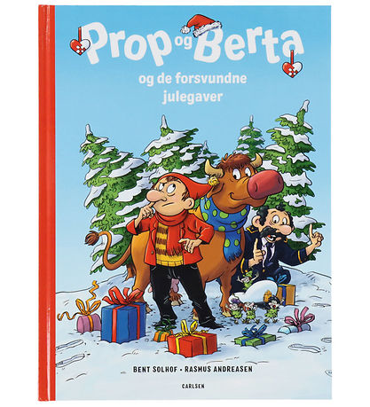 Forlaget Carlsen Bog - Prop Og Berta Og De Forsvundne Julegaver