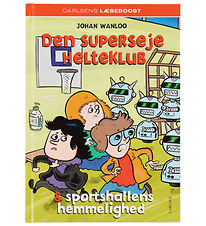 Forlaget Carlsen Bog - Den Superseje Helteklub Og Sportshallens 