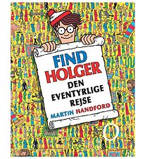 Alvilda Buch - Find Holger - Den Eventyrlige Rejse - Dänisch Alvilda Buch - Find Holger - Den Eventyrlige Rejse - Dänisch