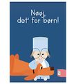 Citatplakat Poster - 30x42 - Nøøj, Det´ For Børn Citatplakat Poster - 30x42 - Nøøj, Det´ For Børn