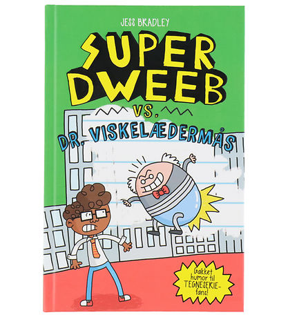 Forlaget Tukan Bog - Super Dweeb VS Dr Viskelædermås