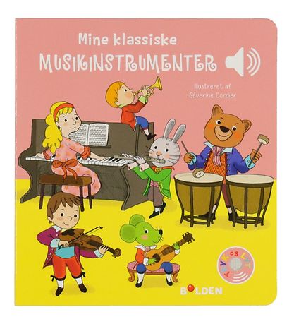 Forlaget Bolden Musikbog - Mine Klassiske Musikinstrumenter - DA Forlaget Bolden Musikbog - Mine Klassiske Musikinstrumenter - DA