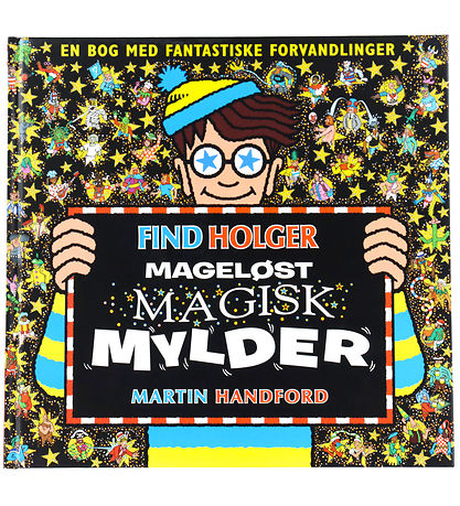 Alvilda Bog - Find Holger - Mageløst Magisk Mylder