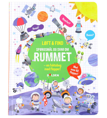 Forlaget Bolden Bog - Løft og Find - Spørgsmål Og Svar Om Rummet