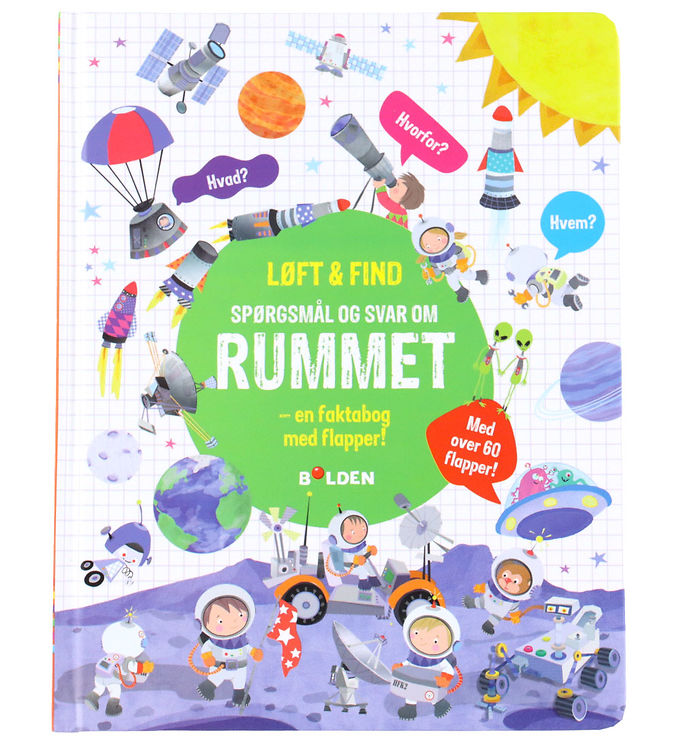 Forlaget Bolden Bog - Løft og Find - Spørgsmål Og Svar Om Rummet