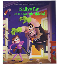 Forlaget Carlsen Bog - Sallys Far Er Mega-Uhyggelig