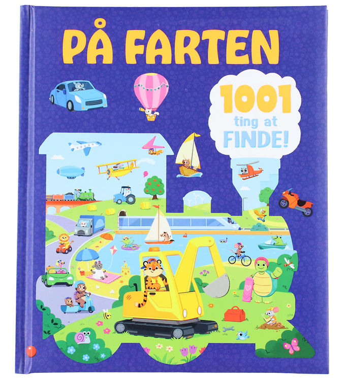 Forlaget Bolden Bog - 1001 Ting At Finde: På Farten - Dansk