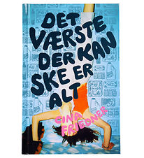 Alvilda Bog - Det værste der kan ske er alt