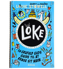 Alvilda Book - Loki 2: A Horrible God's Guide to Cleaning Your H