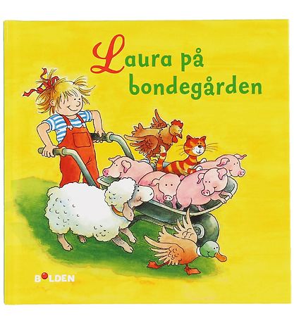 Forlaget Bolden Bog - Laura På Bondegården - Dansk