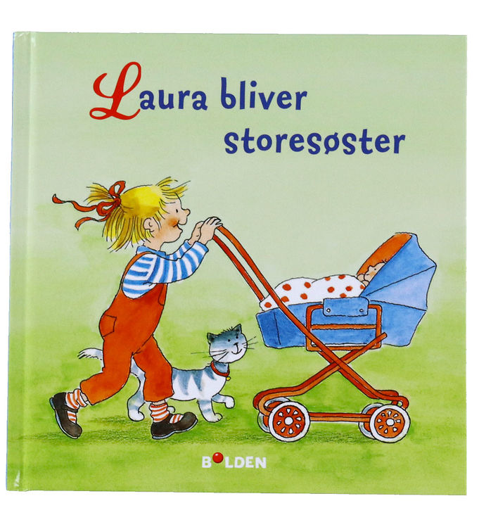 Forlaget Bolden Bog - Laura Bliver Storesøster - Dansk
