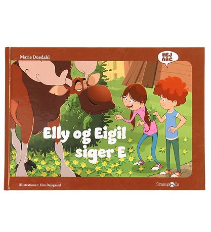 Straarup & Co Bog - Hej ABC - Elly og Eigil Siger E - Dansk Straarup & Co Bog - Hej ABC - Elly og Eigil Siger E - Dansk