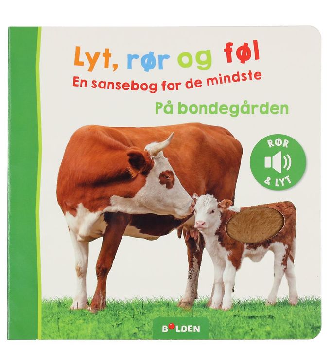 Forlaget Bolden Bog m. Lyd - Lyt, Rør og Føl: På Bondegården - D