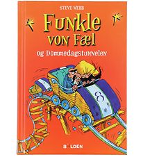 Forlaget Bolden Bog - Funkle von Fæl og Dommedagstunnellen - DA Forlaget Bolden Bog - Funkle von Fæl og Dommedagstunnellen - DA